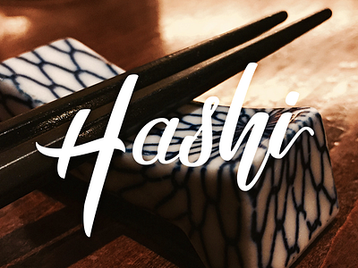 Chopsticks brush pen chopsticks hand drawn hashi lettering script typography