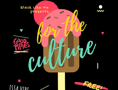 BLK FROSH - For The Culture black like me black like me canadian design event flyer event poster good times