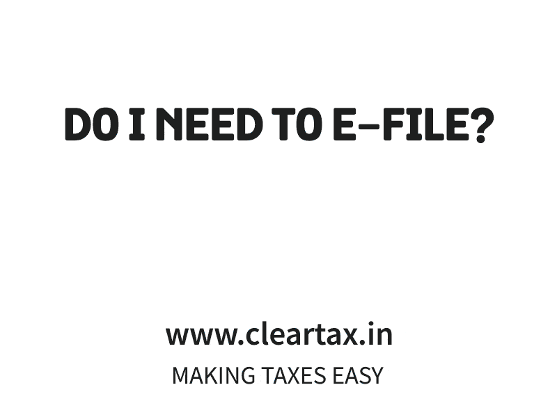 Do I Need To e-File?