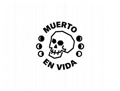 Muerto en vida badge dead death illustration life minimalist muerto skull skull art skull logo tattoo venezuela vida