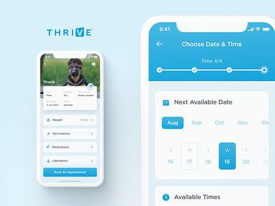 THRIVE Affordable Vet Care Mobile App account app application appointment date ios iphone laboratory medication pet profile progress stepper steps times ui ux vaccinations vet weight