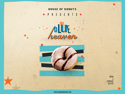 HouseofDonuts - My Blue Heaven branding branding concept design digital digitaldesigner poster poster design typography