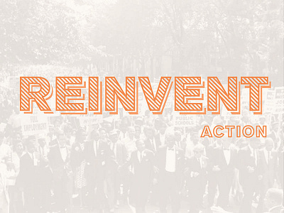 MLK Reinvent Campaign