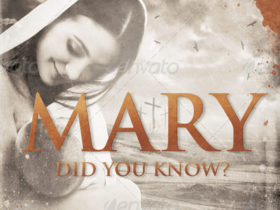 Mary Did You Know Church Flyer Template