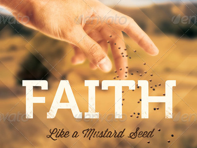 Mustard Seed Faith Church Flyer Template bible study bulletin cover church courage creative disciple faith faith prayer flyer gods provision mustard seed
