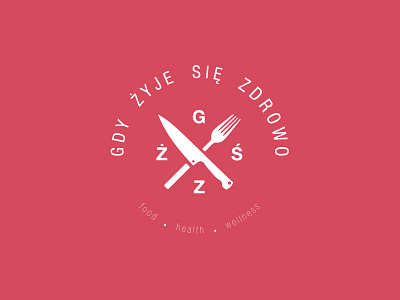 Gdy Zyje Sie Zdrowo blog logo design