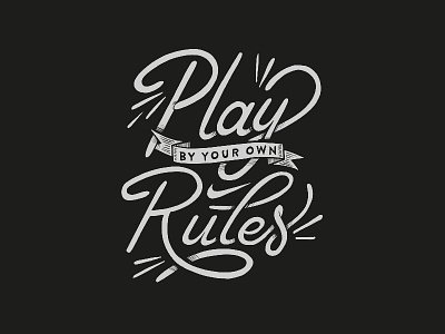 Nike | Play By Your Own Rules Tee custom handlettering logo logodesign script tee tshirt typography