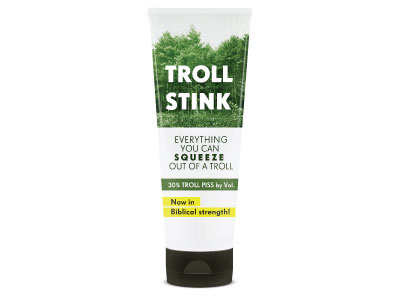 Troll Stink