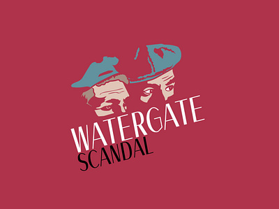 Watergate scandal design graphic design illustration illustration art