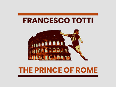 For Rome by Francesco Totti