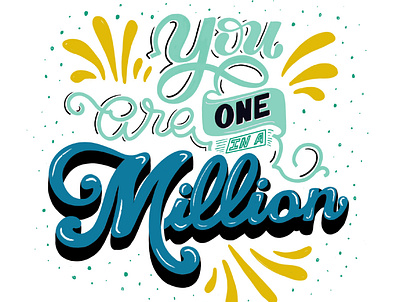 One in a Million design graphic design illustration lettering lettering art lettering artist typography