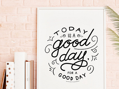 Good Day Poster