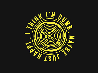 Think I'm Dumb band design grunge illustration merchandise nirvana quotes rock rock band tshirt