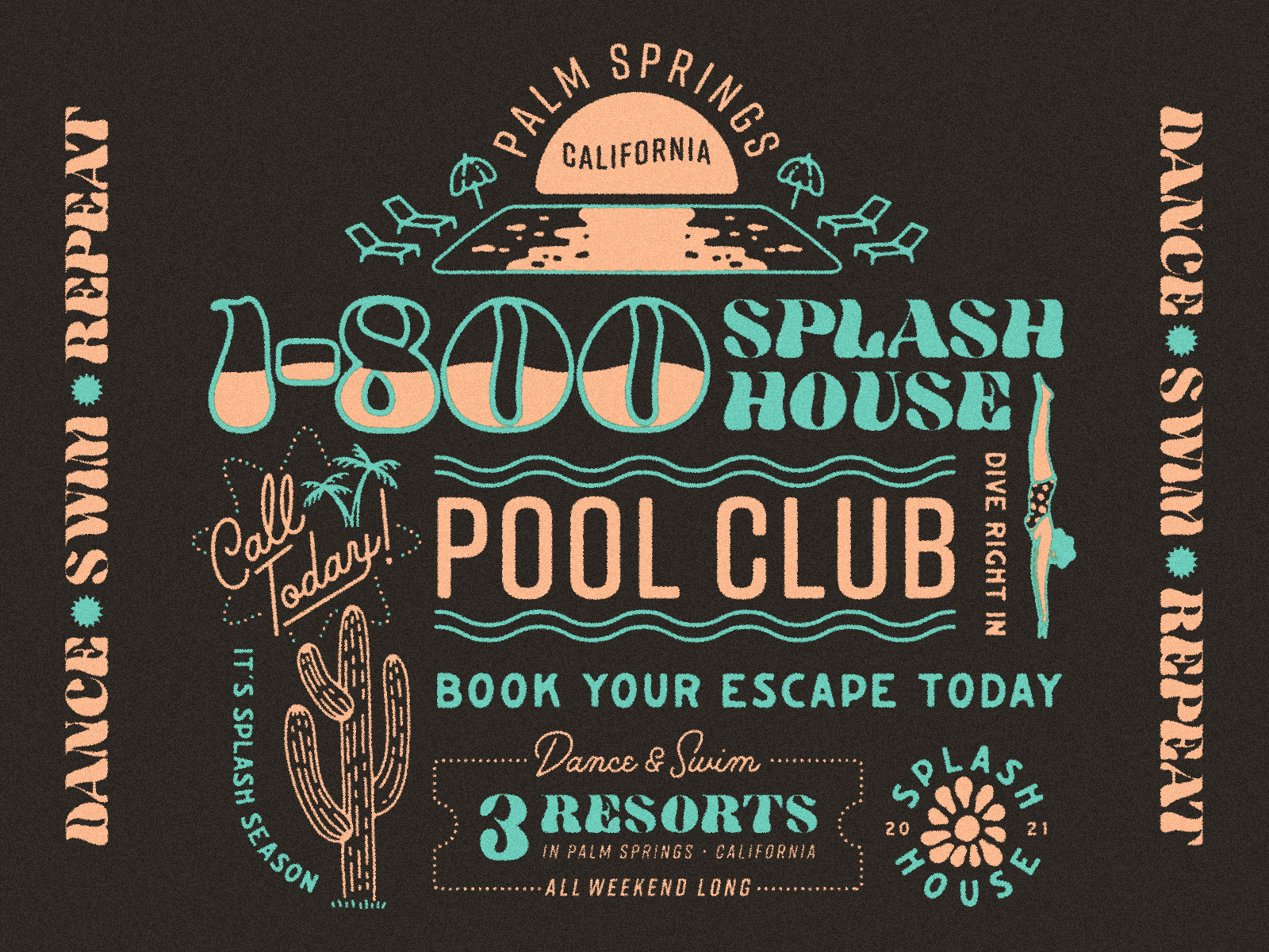 1-800 Splash House 1-800 apparel apparel design dance dj illustration merch music music festival palm springs shirt swim