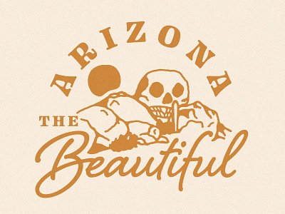 Arizona the Beautiful arizona arizona the beautiful beautiful cactus desert illustration lockup skull skull rock southwest