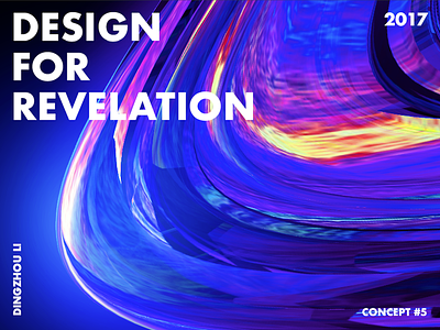 Design For Revelation abstract art blue color fluid gradient light space typo