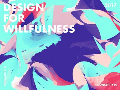 Design For Willfulness abstract art bright color gradient green purple red shape typo wallpaper