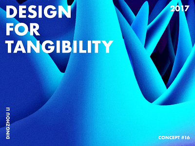 Design For Tangibility