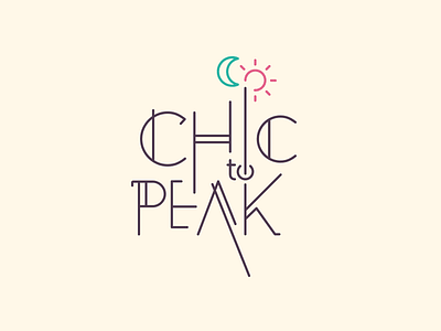 Chic to Peak branding identity logo moon sun typography
