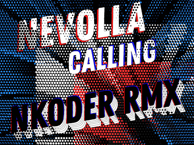 Nevolla - Calling ( Nkoder Remix ) Track Cover Art