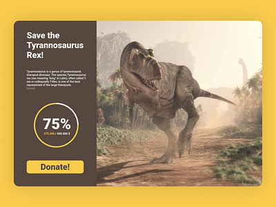 Crowdfunding - UI Design crowdfunding crowdfunding campaign dailyui dinosaur donate donation funds history prehistoric t rex ui uiux