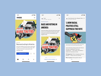 Axios Deep Dives: Hard Truths app axios design systems mobile news news app product design publishing storytelling ui