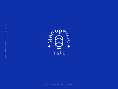 Menopause Talk Logo faminism logo female counseling logo logo 2022 logo folio 2022 menopause logo modern logo podcast logo sarwar shafi