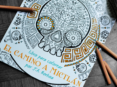 The Path to Mictlan - Coloring Book coloring book day of the dead illustration