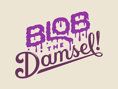 Blob the Damsel! blob board game lettering monsters type typography