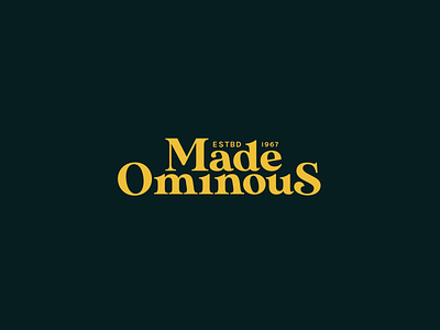Made Ominous branding color design typography vintage