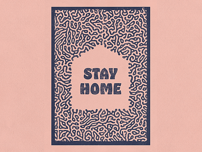 Stay Home Stay Safe bold coronavirus covid covid19 design doodle grit icon minimal poster poster a day quarantine stay home stay safe stayhome staysafe symbol texture type typo