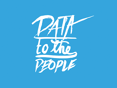 Data to the People data people slogan typography wordmark
