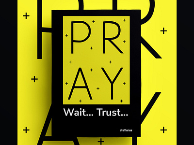 Pray Wait... Pray.... brand branding design graphic illustration logo poster poster collection typography