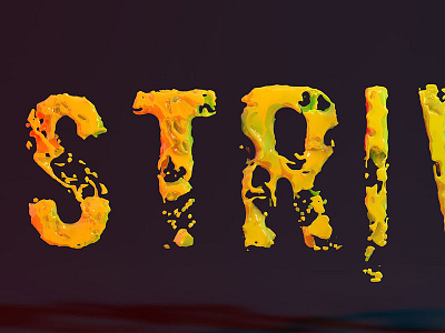 Strive Typography Experiment