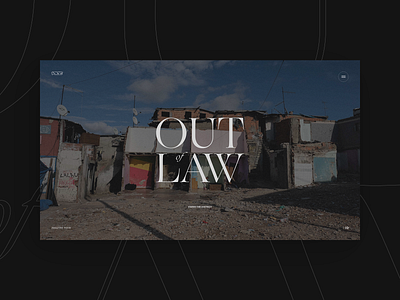 Out of Law — Experience