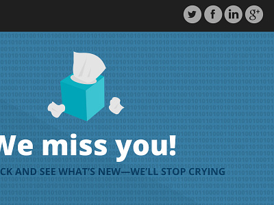 We Miss You Email