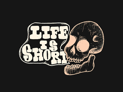 Life Is Short dark design digital flat illustration lettering sketch spooky vector
