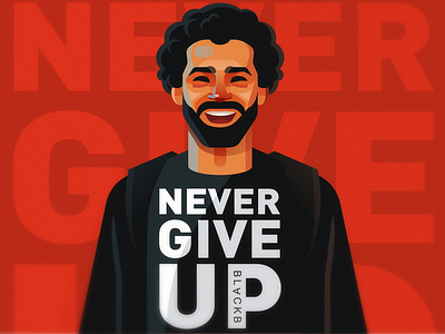 Never give up champions league football liverpool mohamed salah never give up