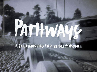 pathways credits credits film titles hand script handtype illustration script