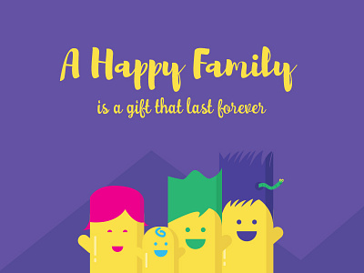 Happy Family Illustration family flat flat colors illustration quote vibrant colors