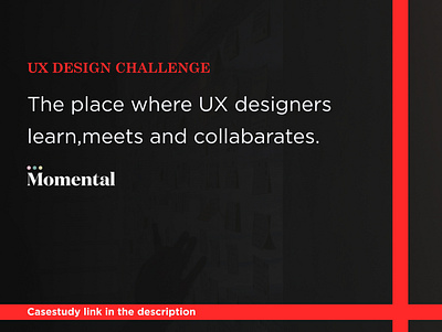 Momental UX Casestudy branding design minimal uiux ux