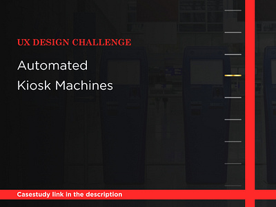 Automated Kiosk Machine Casestudy design luxury logo minimal ui uidesign ux ux ui vector