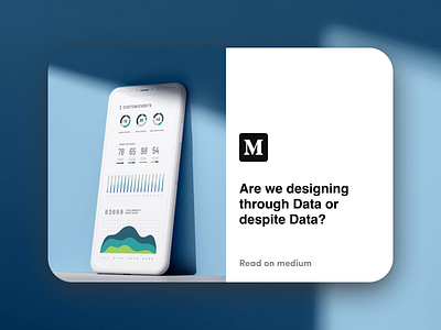 Are we designing through Data or despite Data bias cover data illustration medium medium article workflow