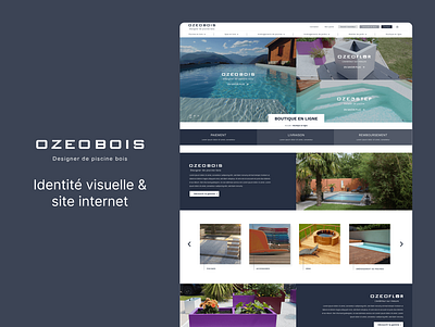 Création identité visuelle et site internet Ozeobois adobe xd branding illustration logo piscine ui ux webdesign website