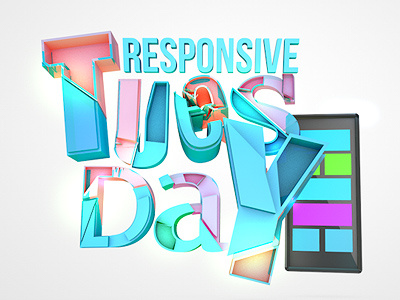 At work mini project - it's tueday 3d typo project colorful responsive tablet atwork cinema 4d