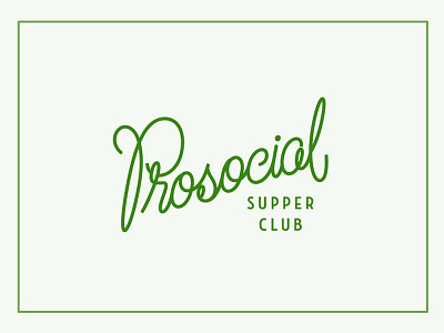 Prosocial Supper Club