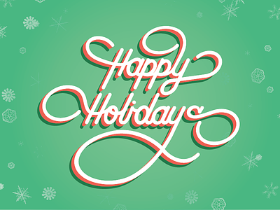 Happy Holidays christmas happy holidays holiday script type typography winter