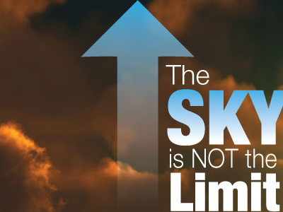 Sky Is NOT the limit sky space