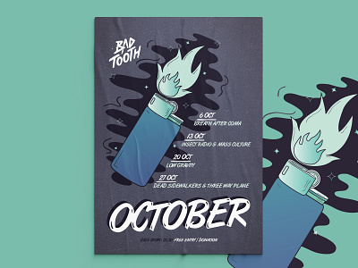 Bad Tooth Poster Collection | pt. 1: October athens balanscape bar comic design event poster fire freehand graphic design graphic designer illustration illustration design illustration poster lighter poster poster collection poster design posters vector vector art