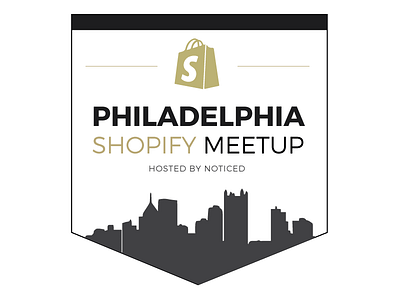 Philadelphia Shopify Meetup agency badge design ecommerce meetup noticed philadelphia shopify we are noticed